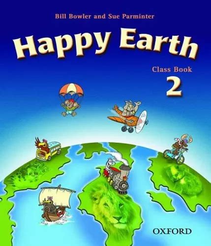 Happy Earth: 2: Class Book